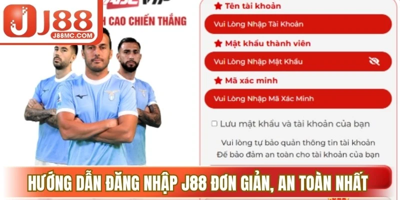 Hướng dẫn đăng nhập J88 đơn giản, an toàn nhất