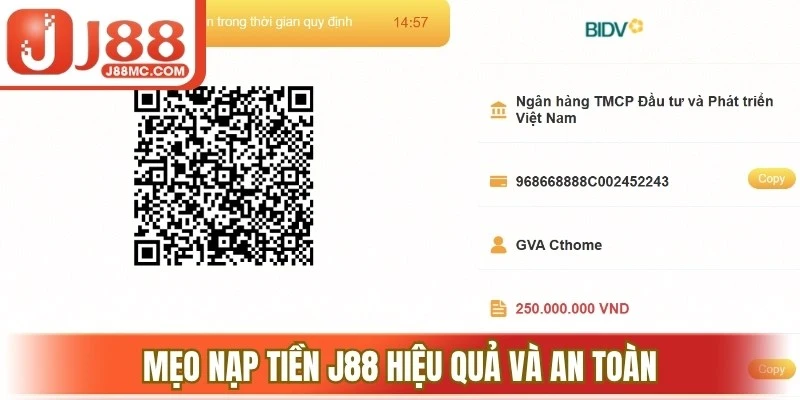 Mẹo nạp tiền J88 hiệu quả và an toàn
